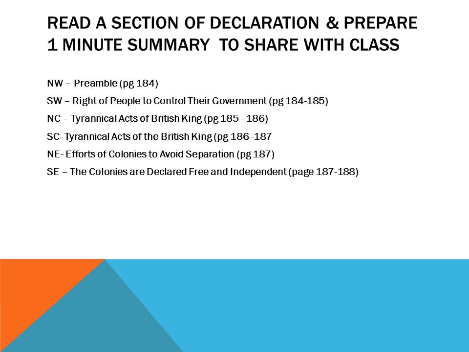 Read a Section of Declaration & Prepare 1 minute summary to share with class