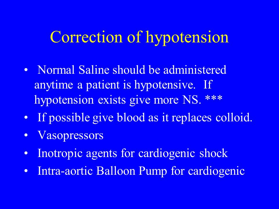 Correction of hypotension