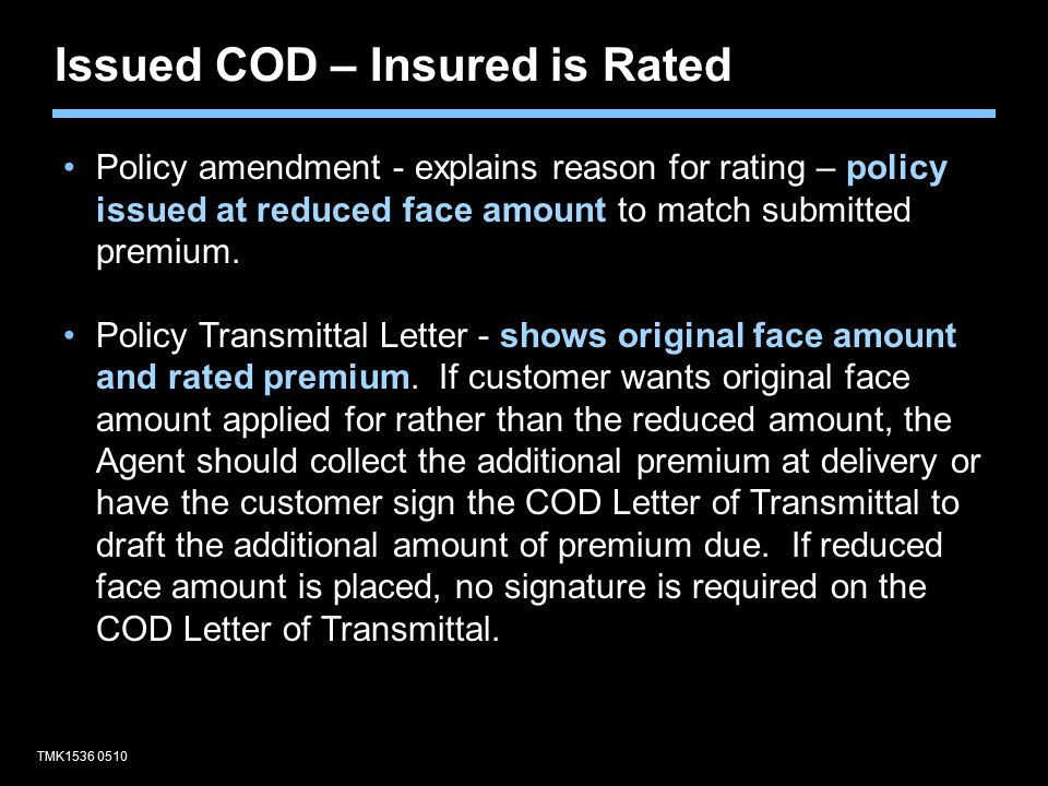 Issued COD – Insured is Rated