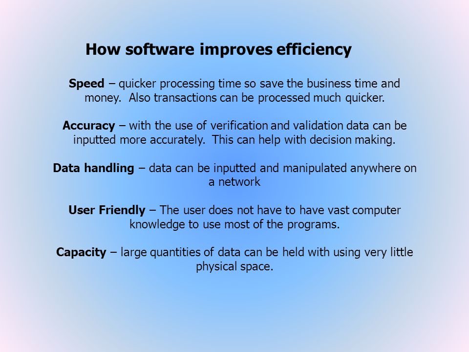 How software improves efficiency