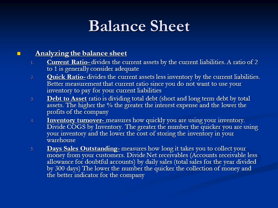 Balance Sheet Analyzing the balance sheet