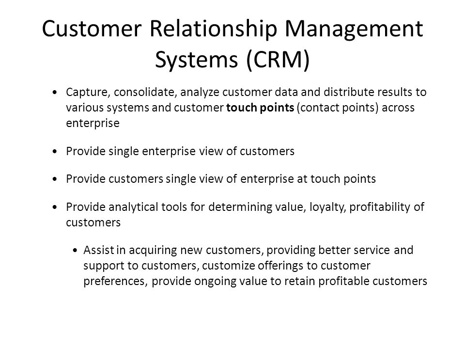 Customer Relationship Management Systems (CRM)