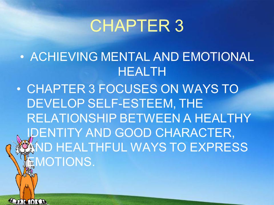ACHIEVING MENTAL AND EMOTIONAL HEALTH