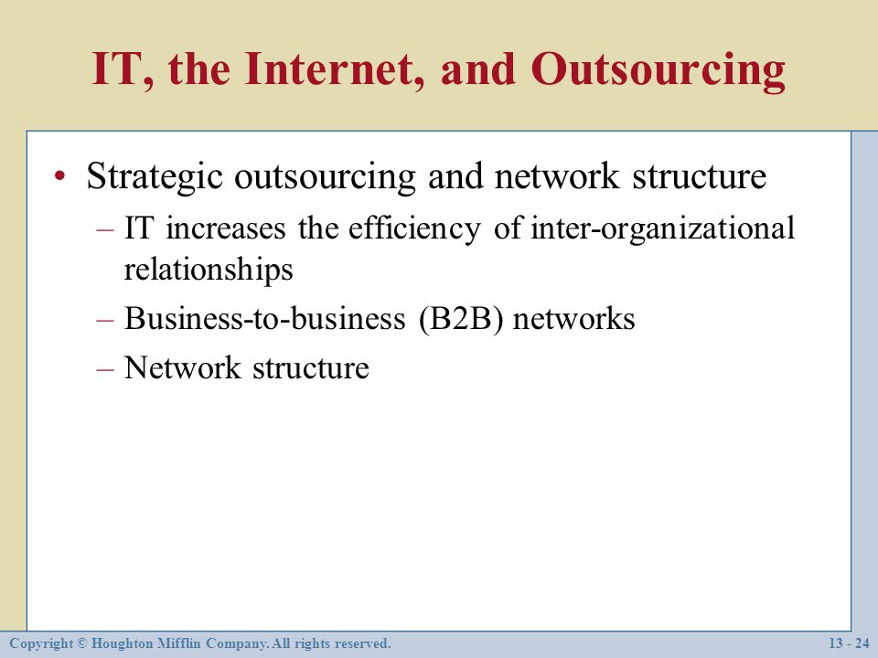 IT, the Internet, and Outsourcing