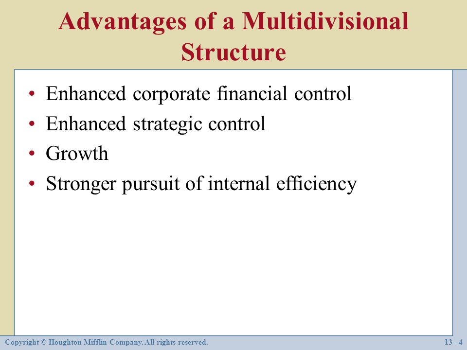 Advantages of a Multidivisional Structure