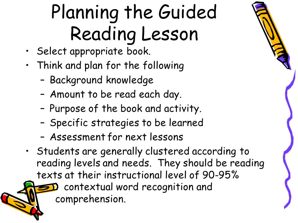 Planning the Guided Reading Lesson