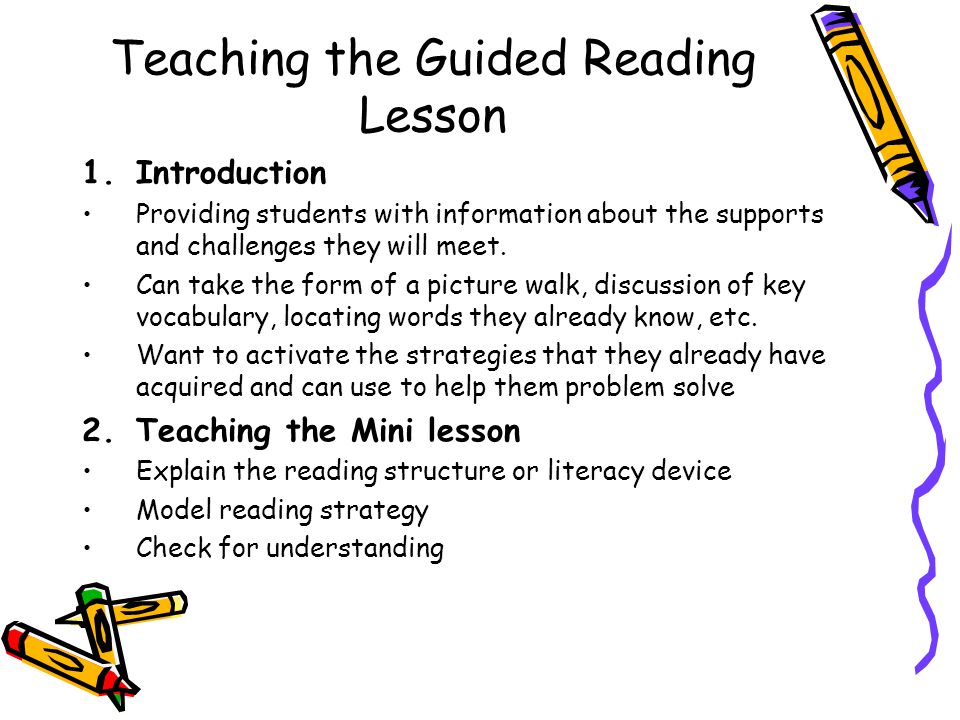 Teaching the Guided Reading Lesson