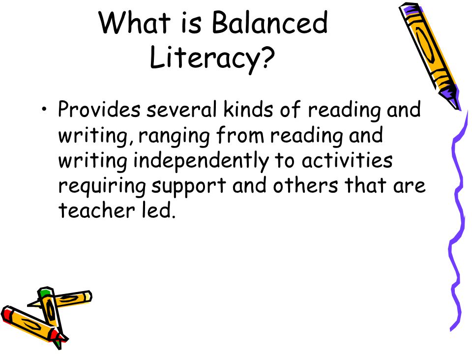 What is Balanced Literacy
