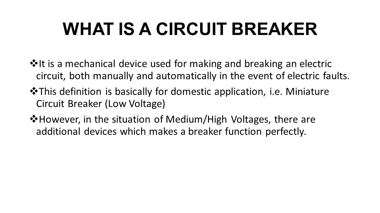 What Is A Circuit Breaker Ppt