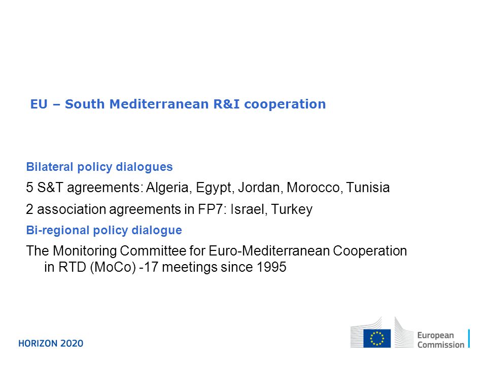 5 S&T agreements: Algeria, Egypt, Jordan, Morocco, Tunisia