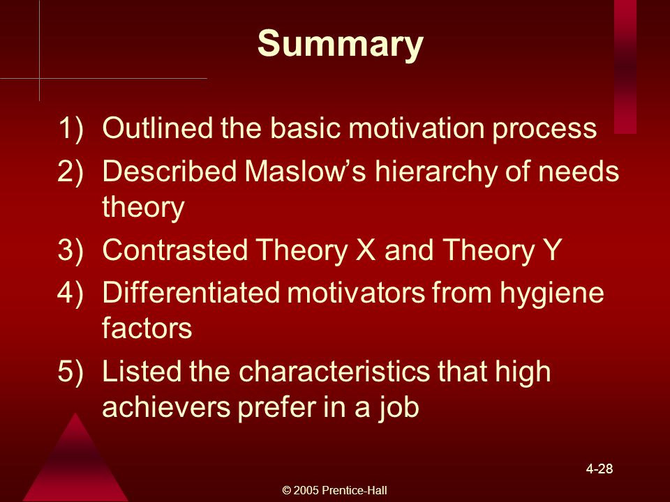 Summary Outlined the basic motivation process