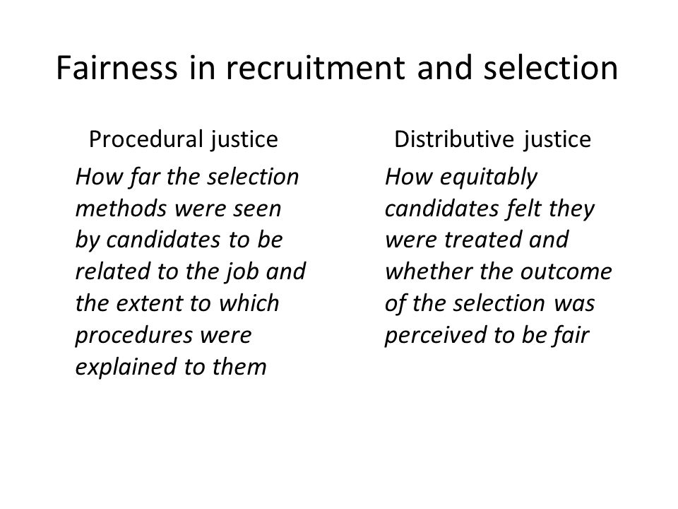 Fairness in recruitment and selection