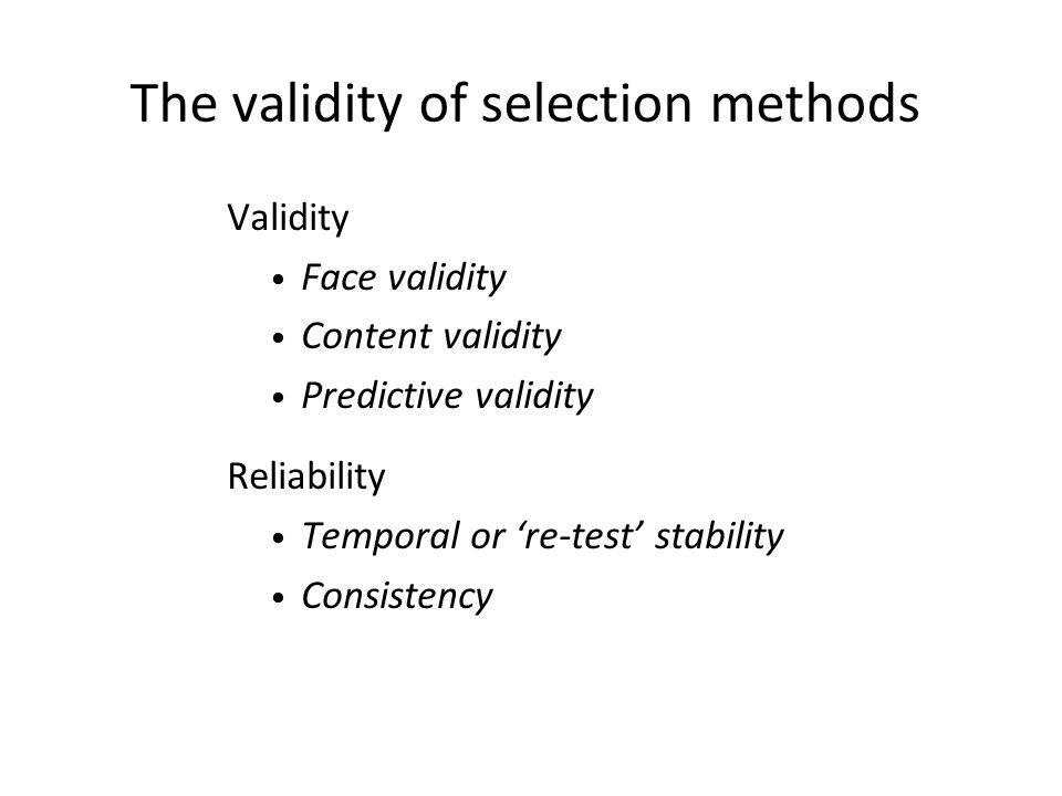 The validity of selection methods