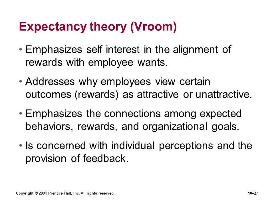 Expectancy theory (Vroom)