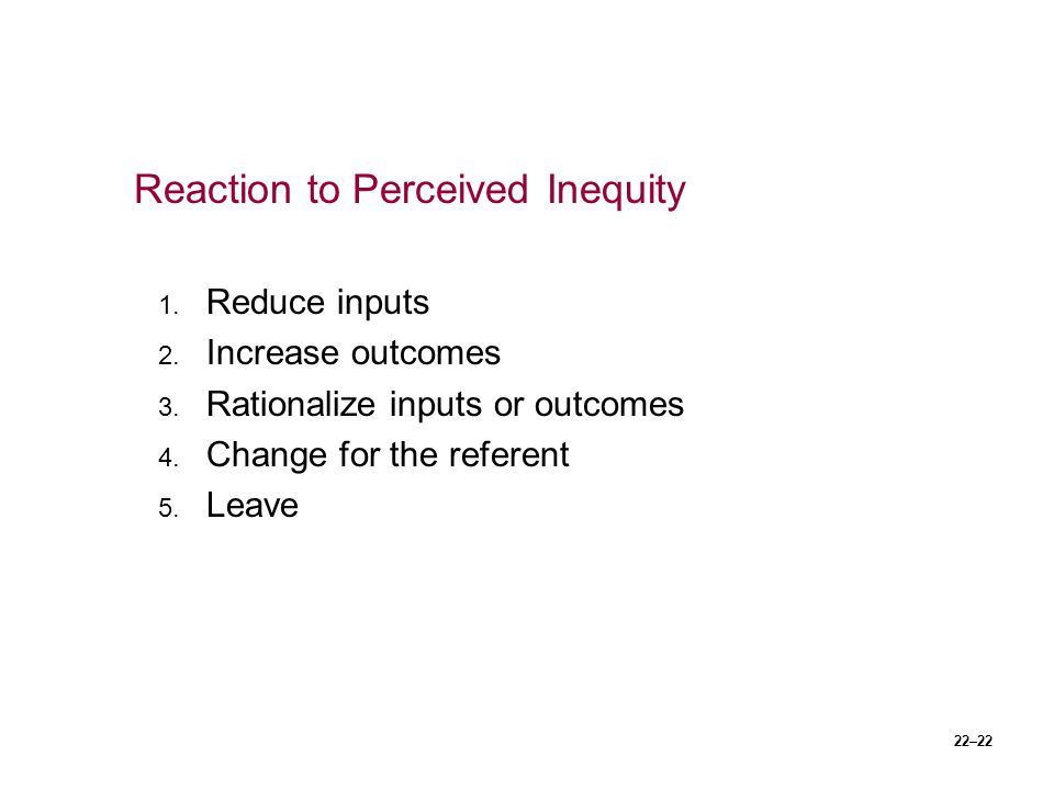 Reaction to Perceived Inequity