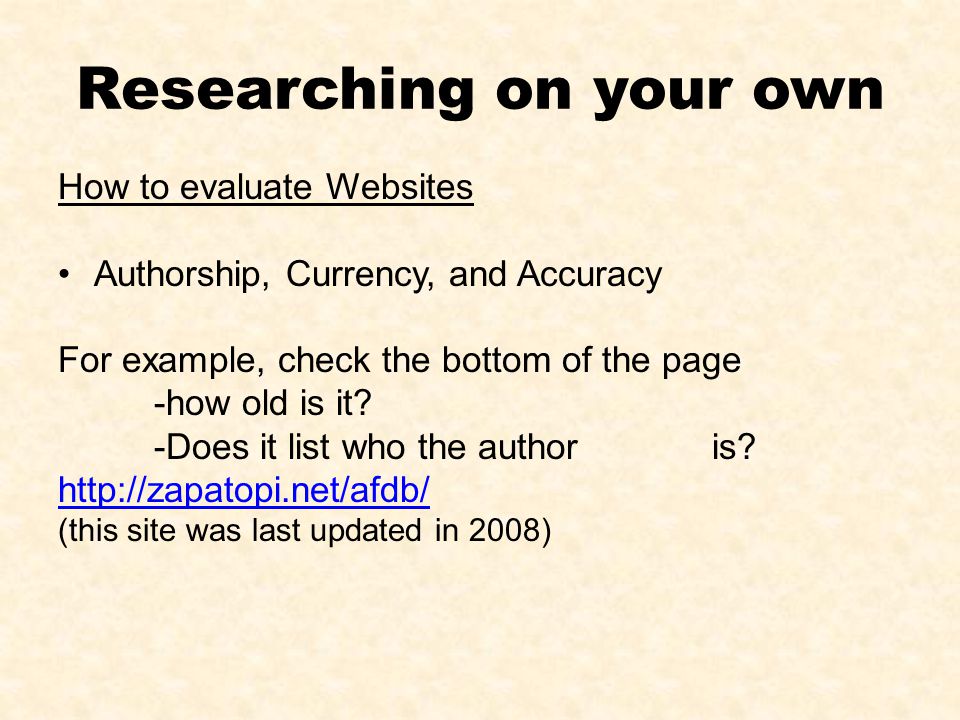 Researching on your own