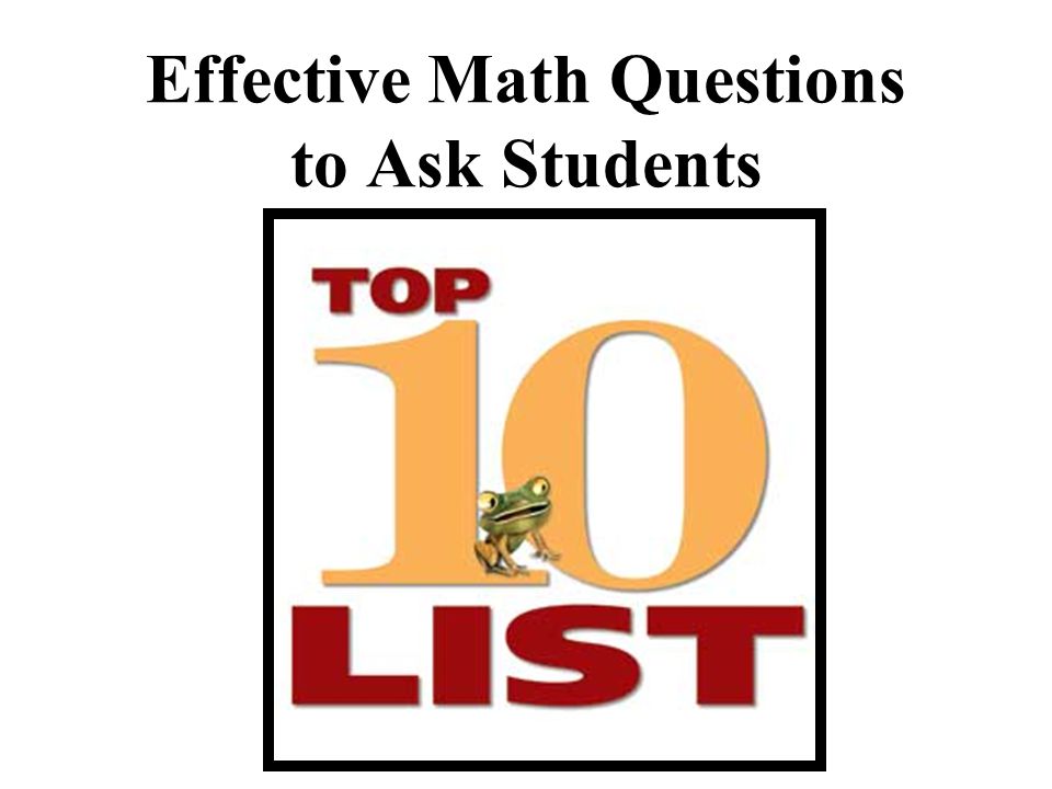 Effective Math Questions to Ask Students