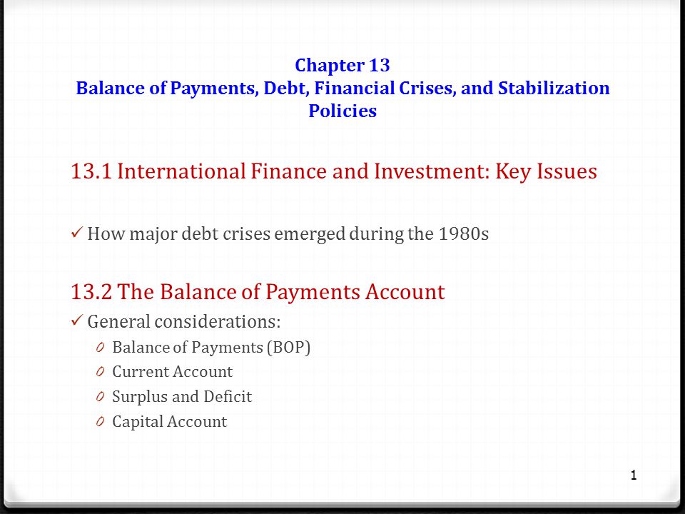 13.1 International Finance and Investment: Key Issues