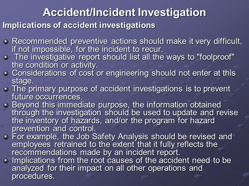 The Importance of Accident Investigation and Learning from Incidents 