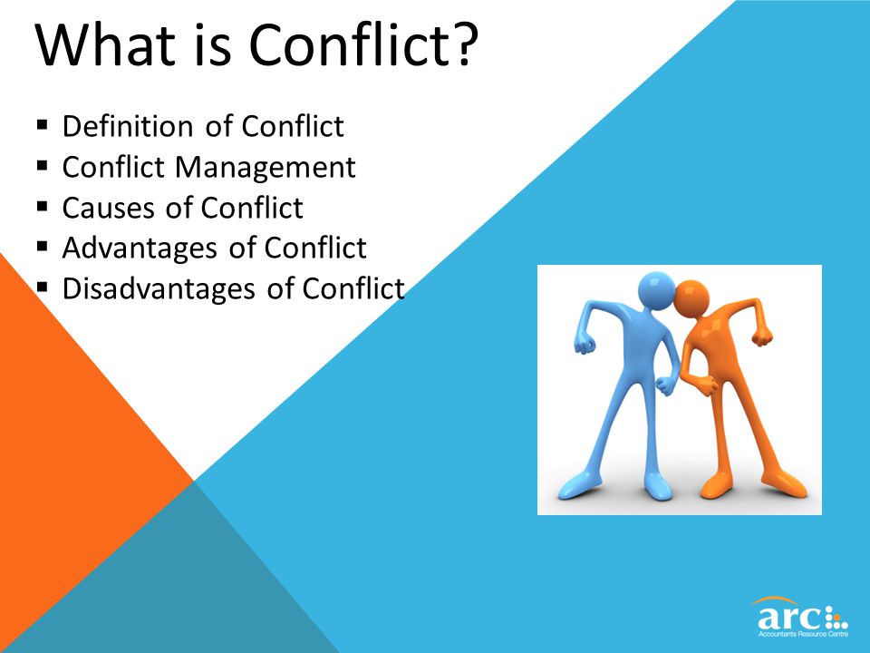 What is Conflict Definition of Conflict Conflict Management.