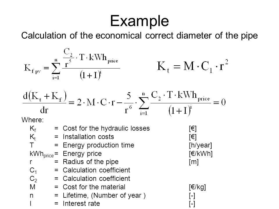 Example Calculation of the economical correct diameter of the pipe