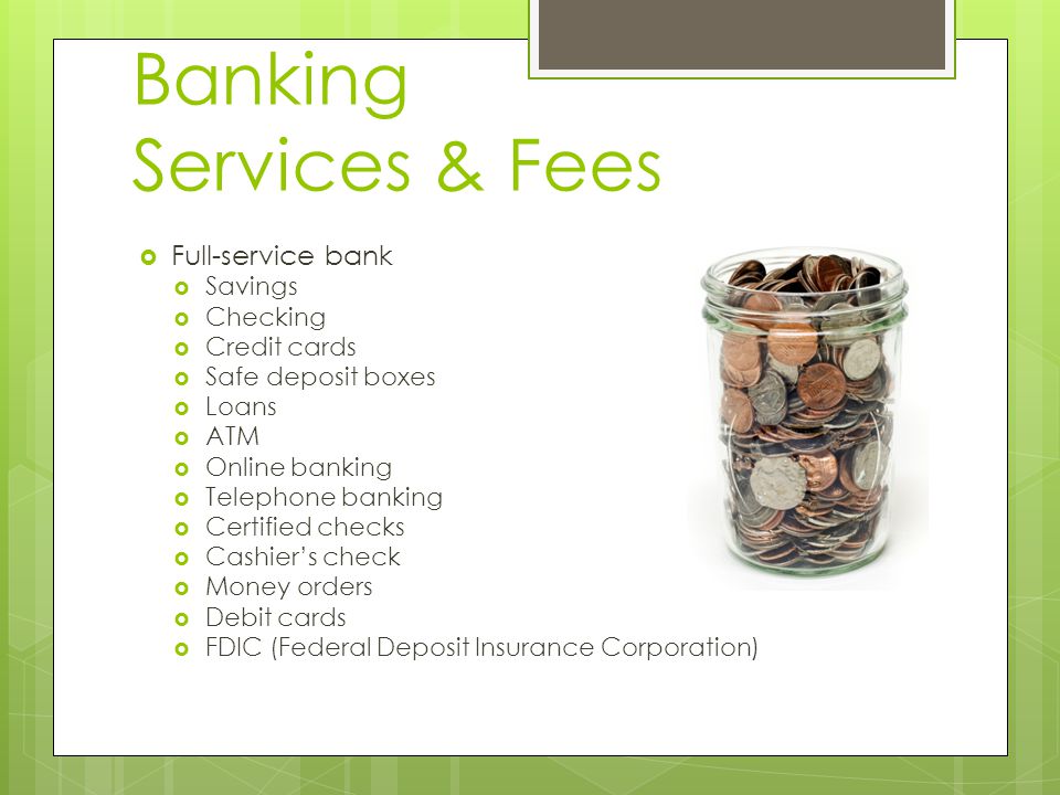 Banking Services & Fees