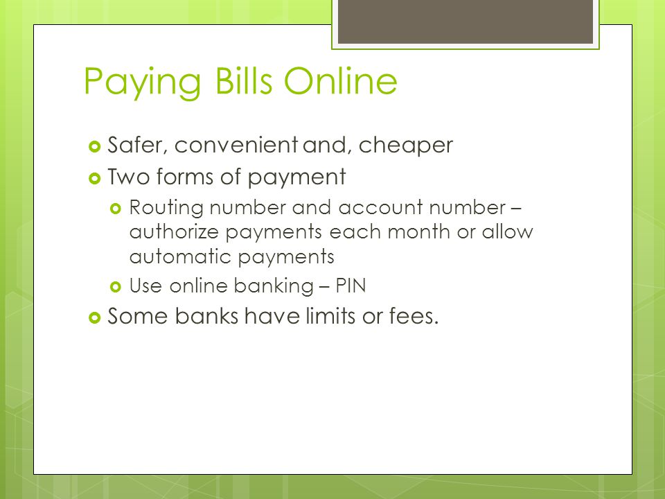 Paying Bills Online Safer, convenient and, cheaper