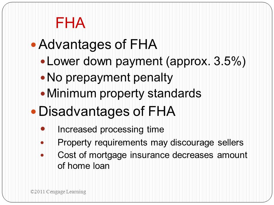 FHA Advantages of FHA Disadvantages of FHA
