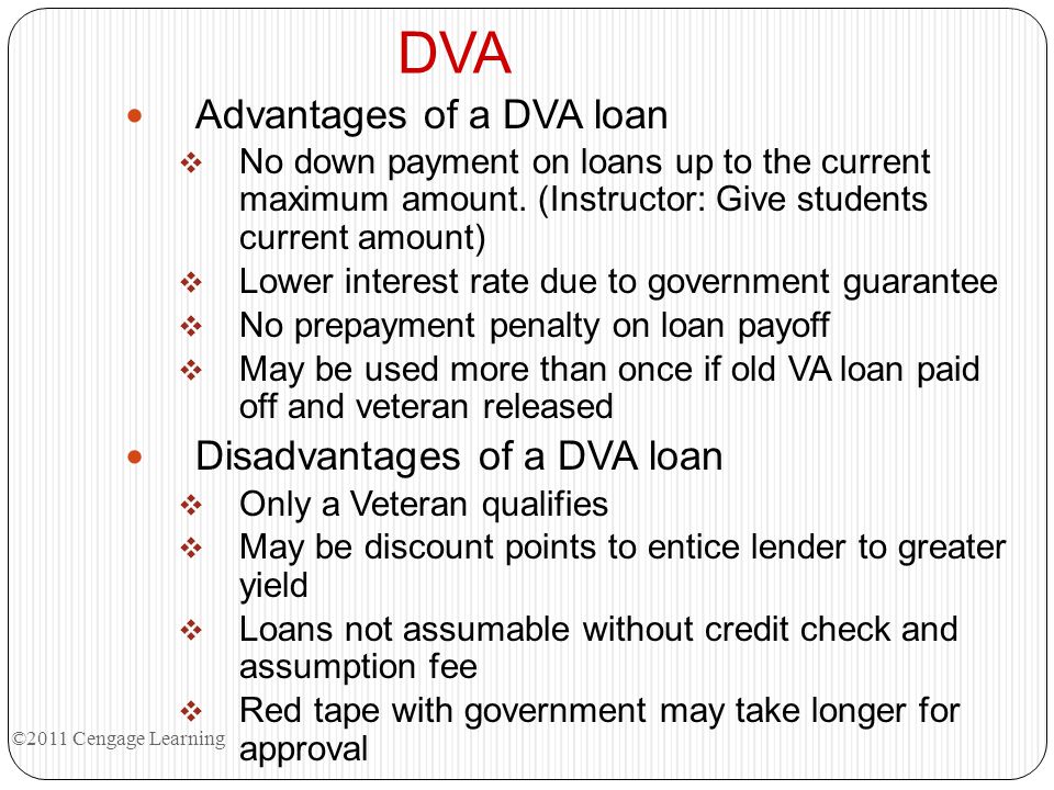 DVA Advantages of a DVA loan Disadvantages of a DVA loan