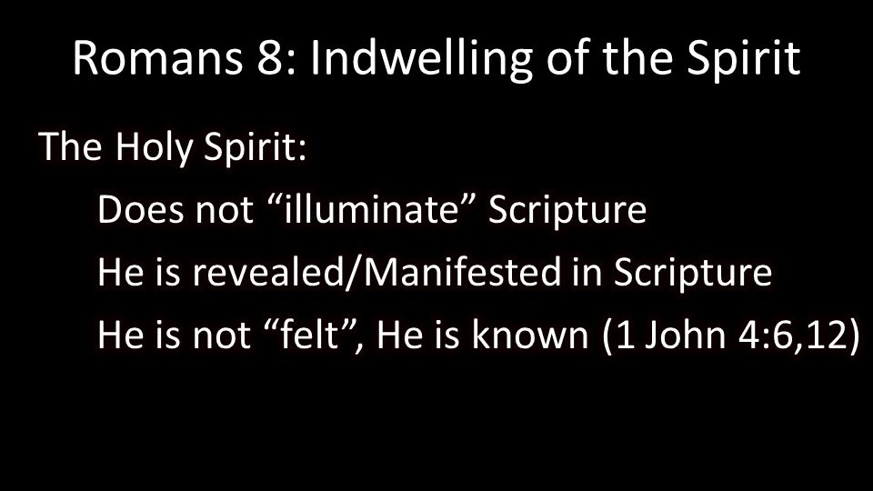 Romans 8: Indwelling of the Spirit
