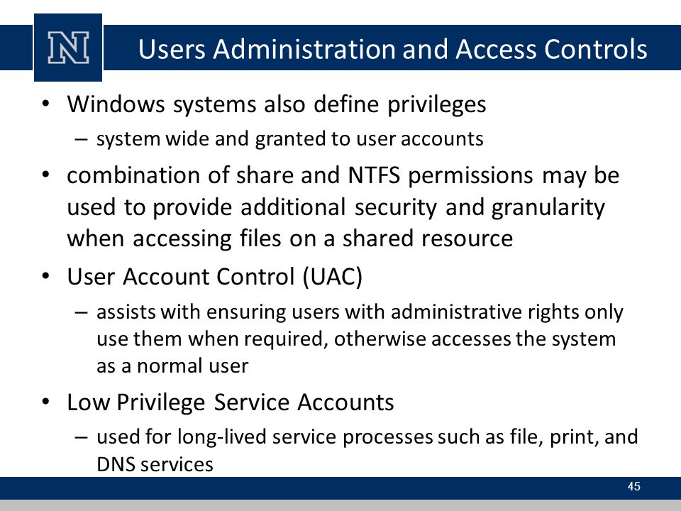 Users Administration and Access Controls