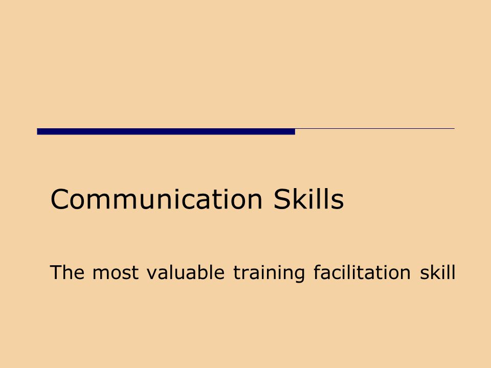 The most valuable training facilitation skill