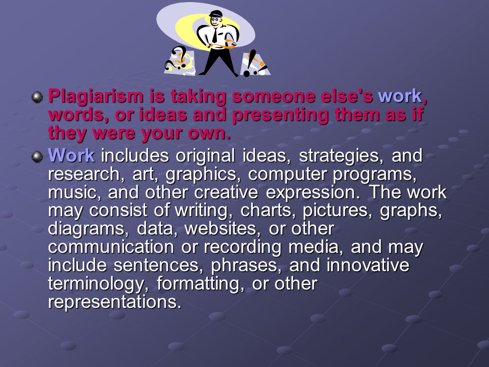 Plagiarism+is+taking+someone+else+s+work,+words,+or+ideas+and+presenting+them+as+if+they+were+your+own..jpg
