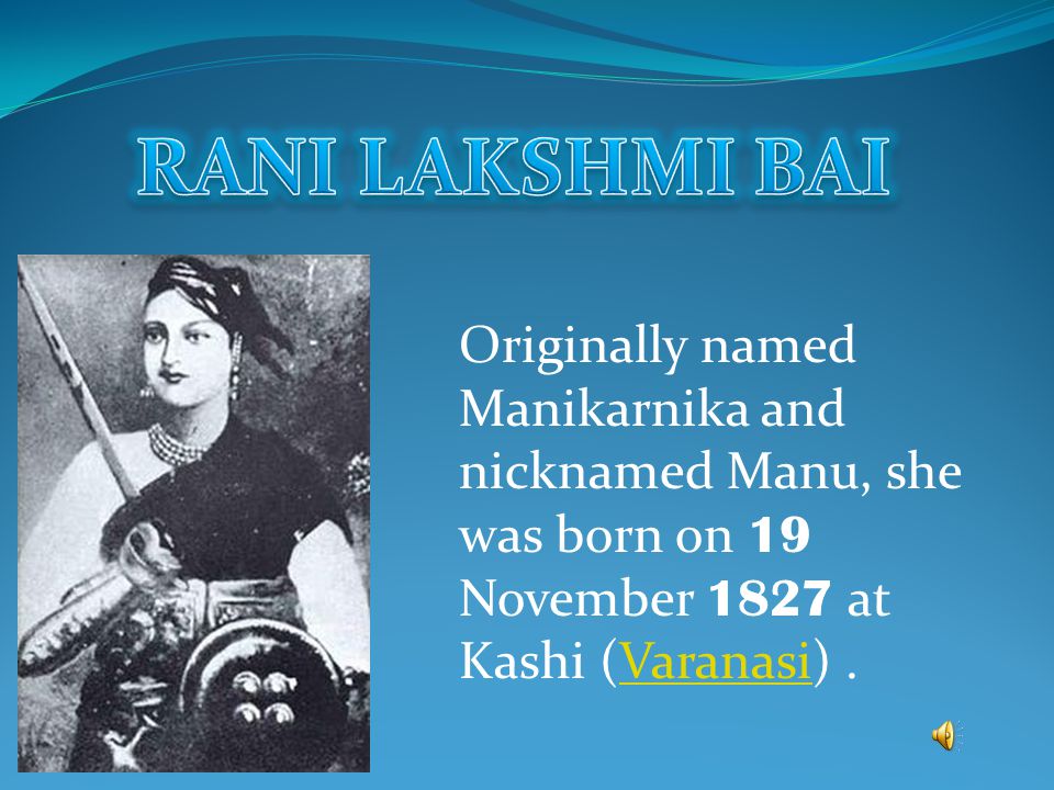 birthdate of rani laxmi bai