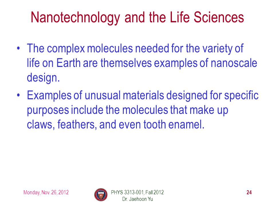 Nanotechnology and the Life Sciences