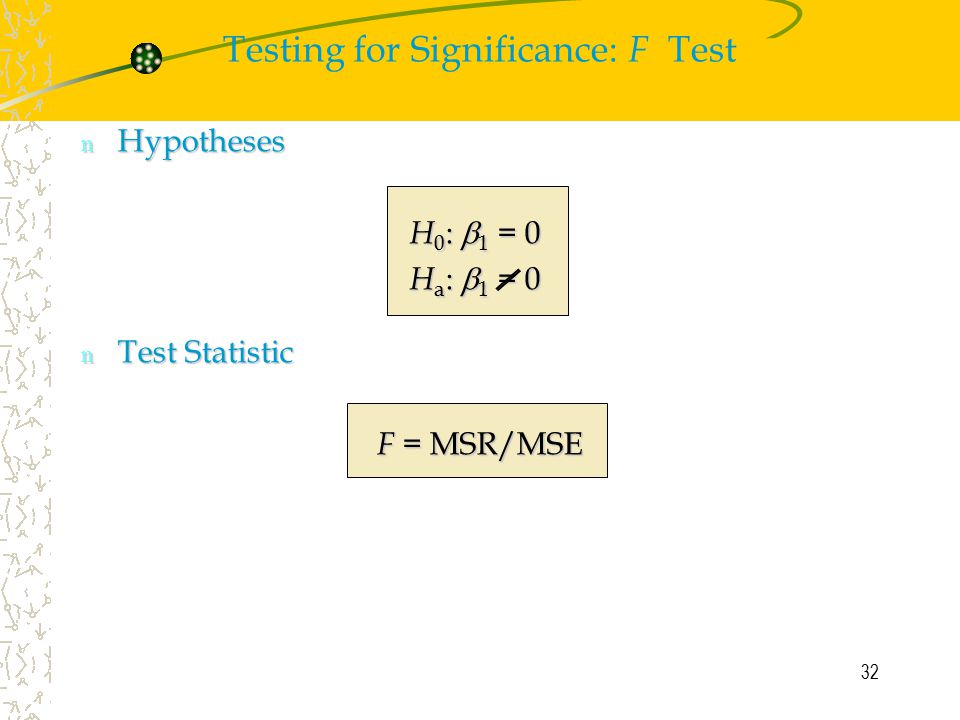 Testing for Significance: F Test