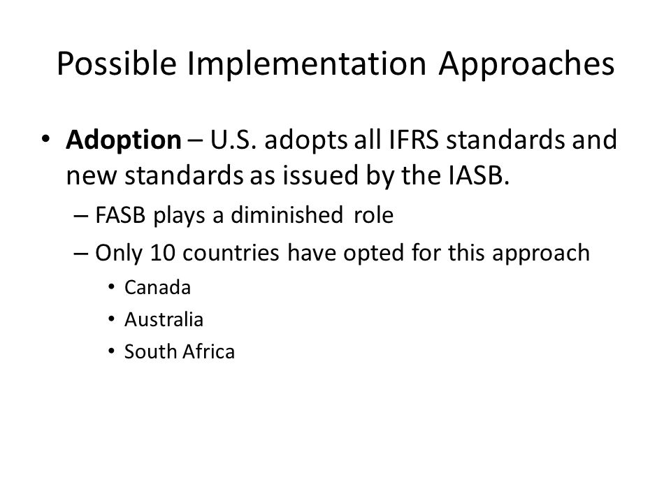 Possible Implementation Approaches