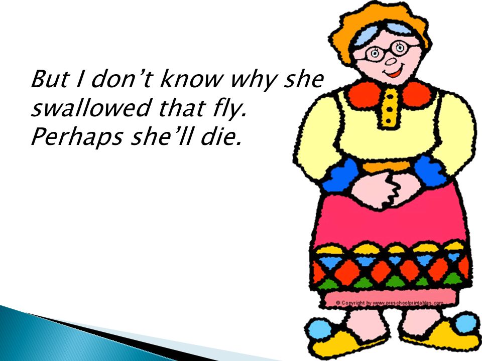 There Was An Old Lady There Was An Old Lady Ppt Video Online Download There Was An Old Lady There Was An Old Lady Ppt Video Online Download