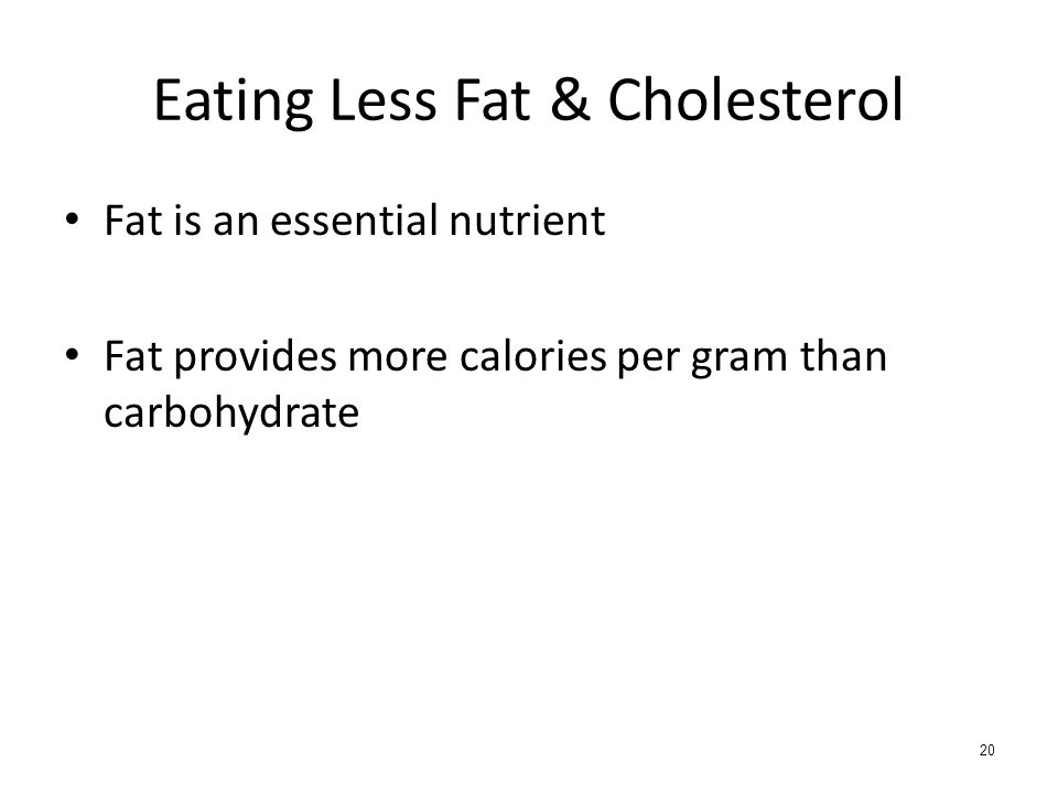 Eating Less Fat & Cholesterol