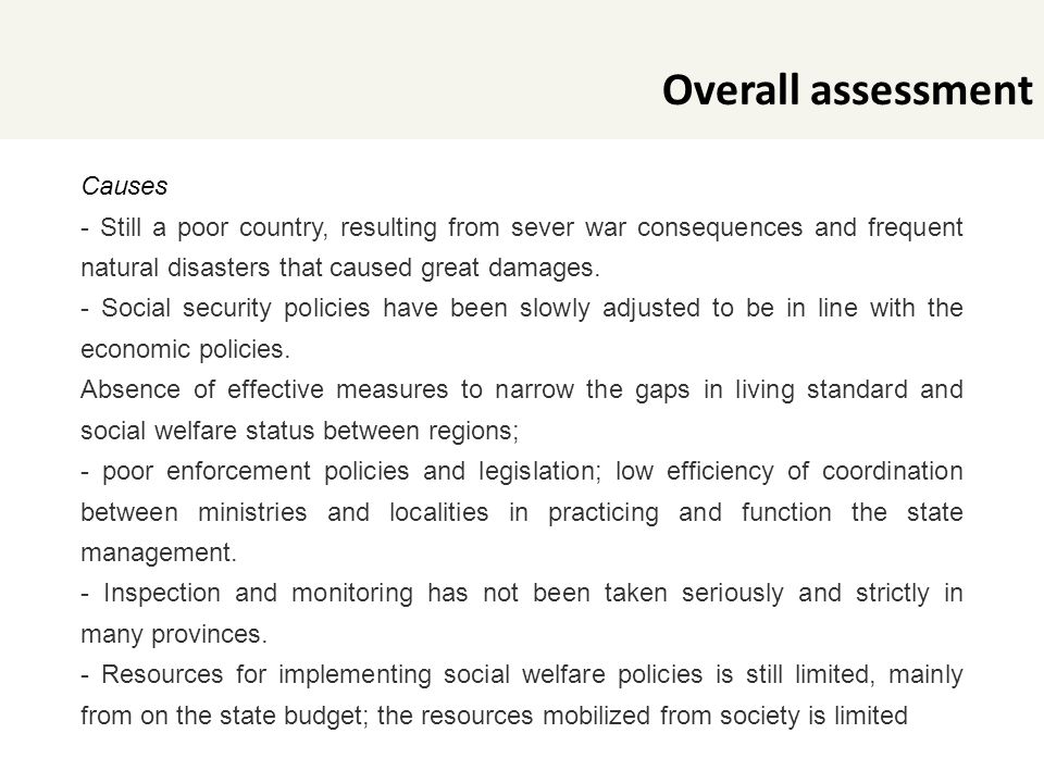 Overall assessment Causes