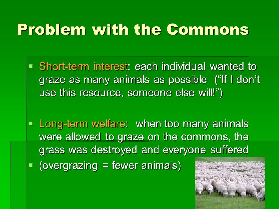 Problem with the Commons