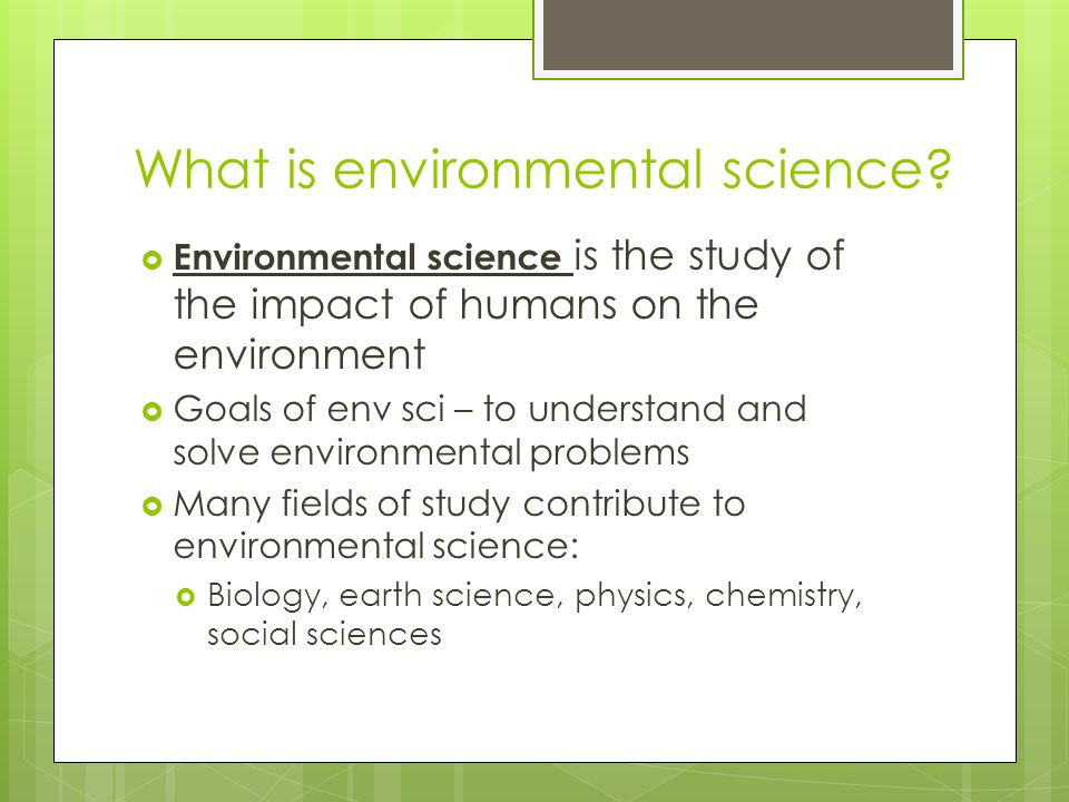 What is environmental science