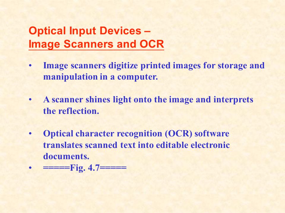Optical Input Devices – Image Scanners and OCR