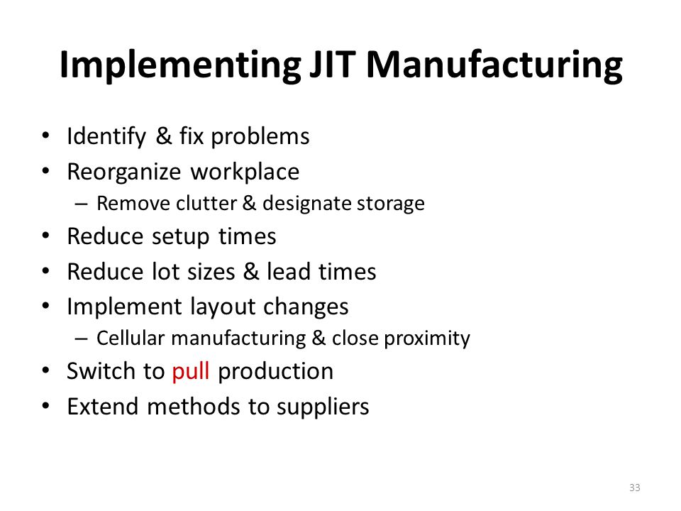 Implementing JIT Manufacturing