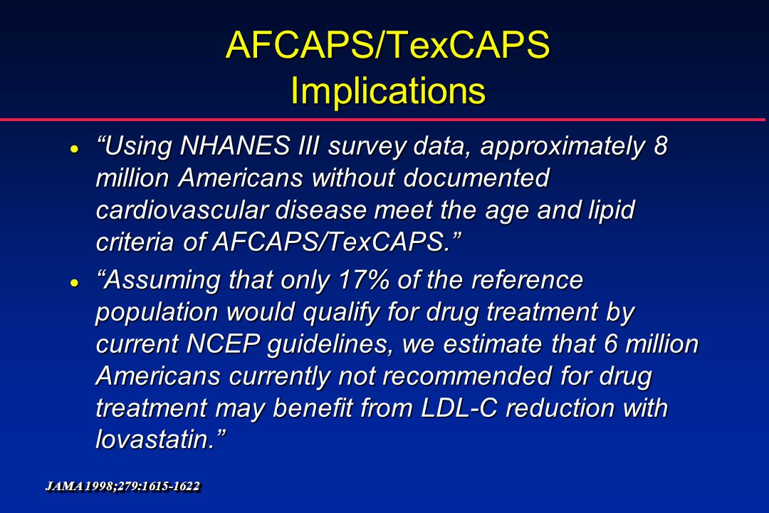 AFCAPS/TexCAPS Implications
