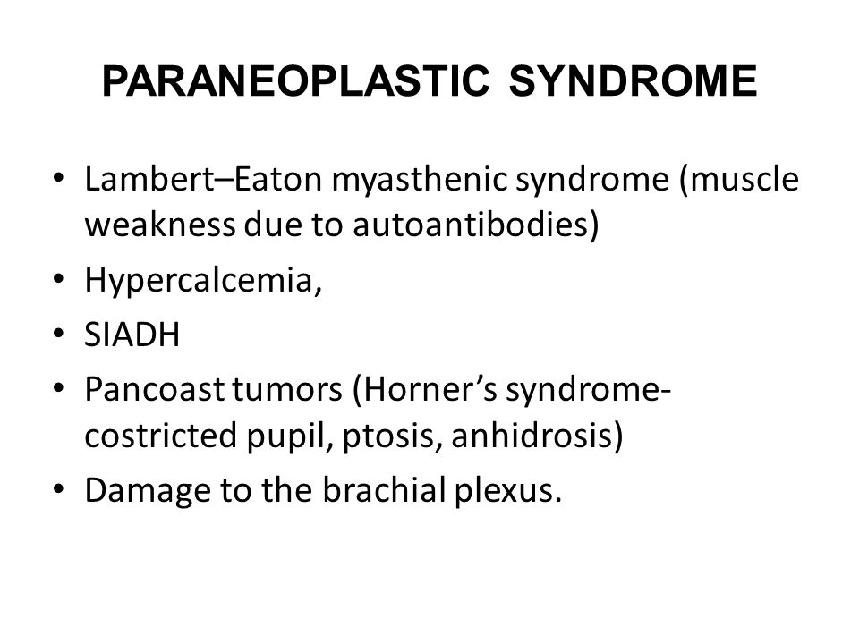Paraneoplastic syndrome