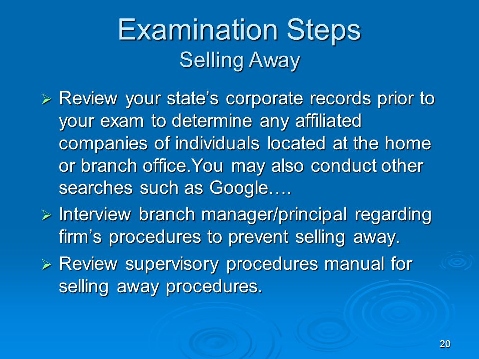 Examination Steps Selling Away