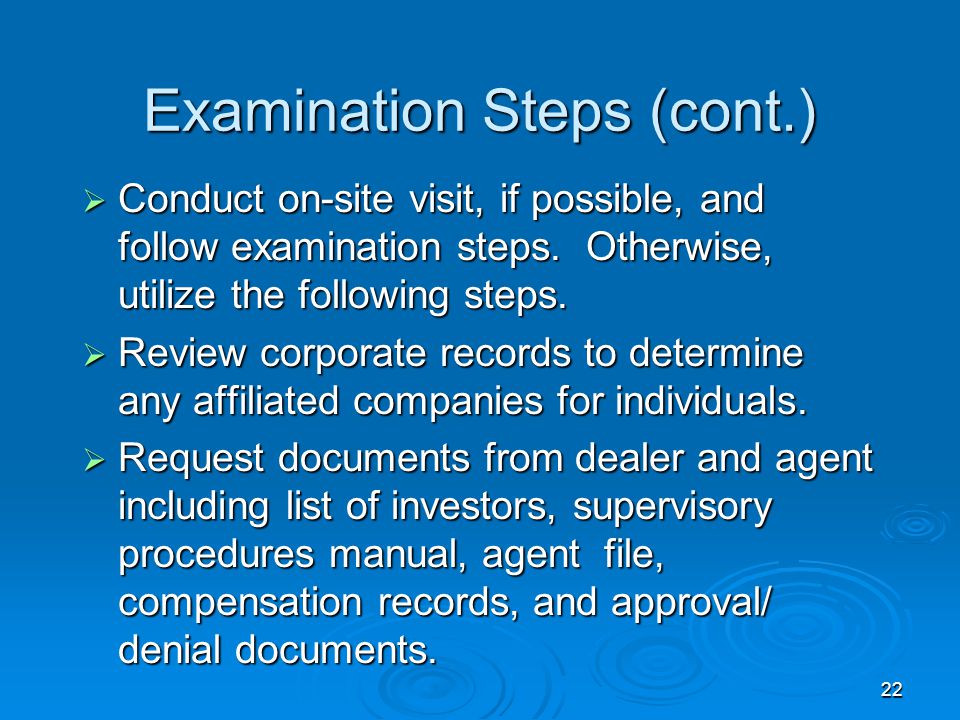 Examination Steps (cont.)
