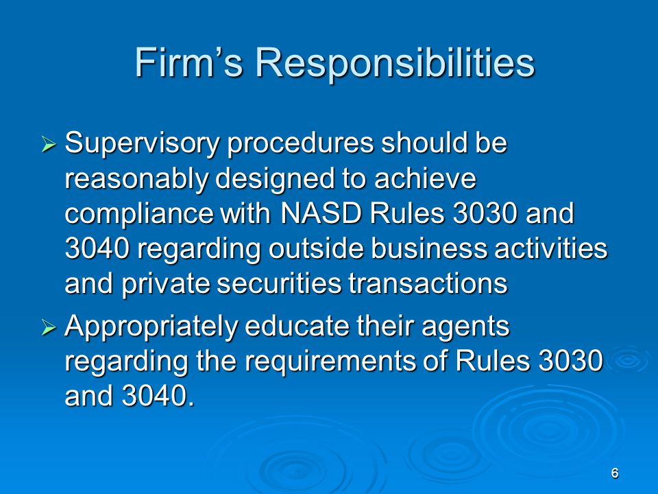 Firm’s Responsibilities