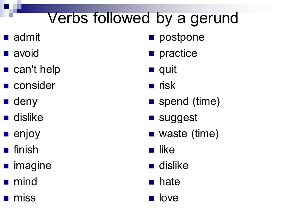 Verbs followed by a gerund